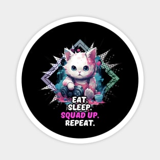 Eat Sleep Squad Up Repeat - Gamer Cat Magnet